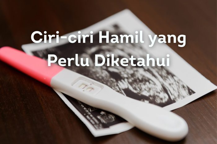 Ciri ciri hamil tidak diketahui